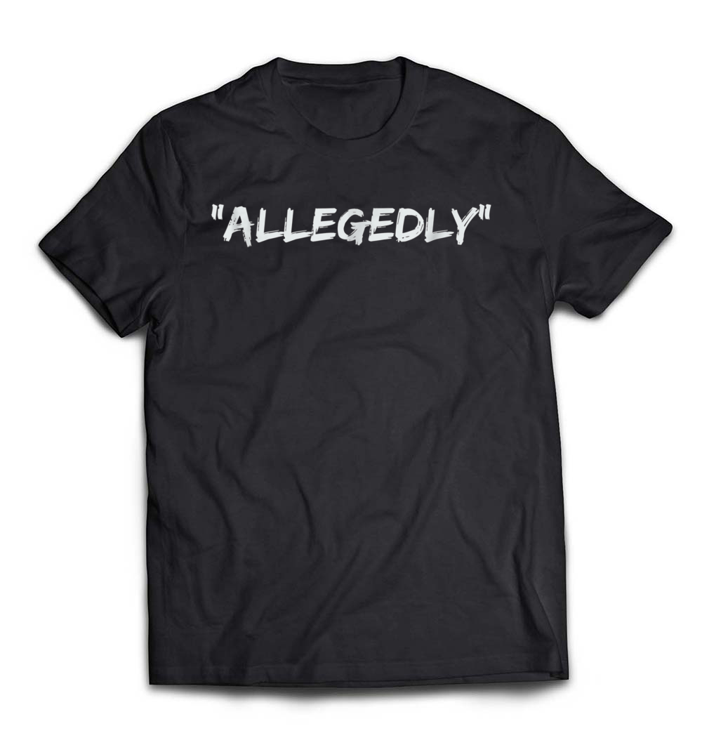 “Allegedly T-Shirt – Funny Lawyer T-Shirt for Christmas Gifts” – A Hilarious Holiday Tee